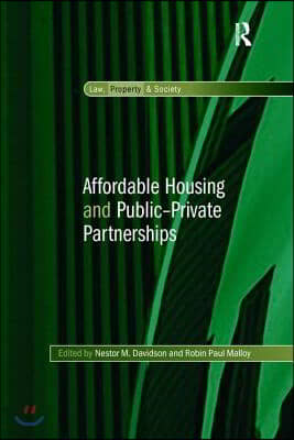 Affordable Housing and Public-Private Partnerships