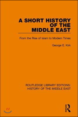 Short History of the Middle East