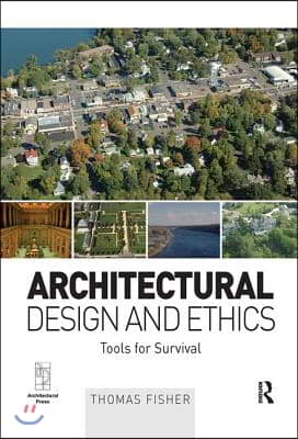 Architectural Design and Ethics