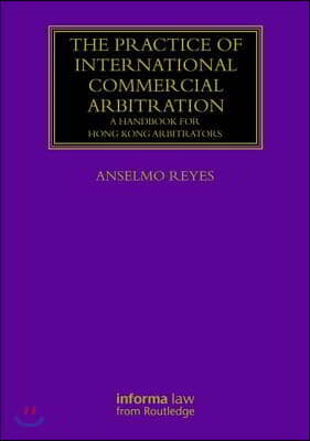 Practice of International Commercial Arbitration