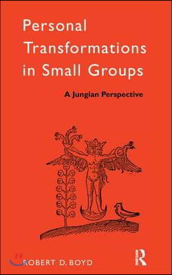 Personal Transformations in Small Groups