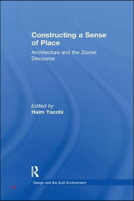 Constructing a Sense of Place