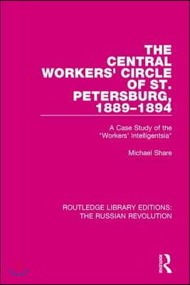 Central Workers' Circle of St. Petersburg, 1889-1894