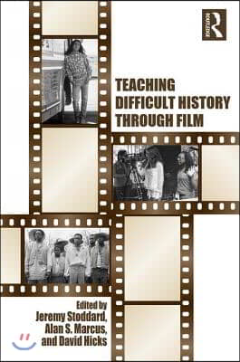 Teaching Difficult History through Film