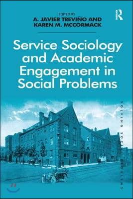 Service Sociology and Academic Engagement in Social Problems