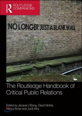 Routledge Handbook of Critical Public Relations