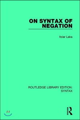 On Syntax of Negation