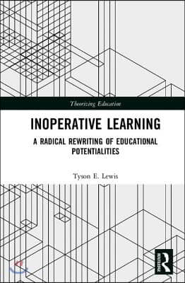 Inoperative Learning