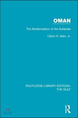 Oman: the Modernization of the Sultanate