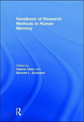 Handbook of Research Methods in Human Memory