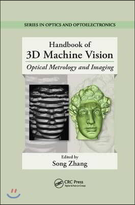 Handbook of 3D Machine Vision