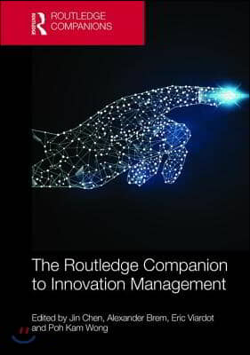 Routledge Companion to Innovation Management