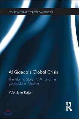 Al Qaeda&#39;s Global Crisis