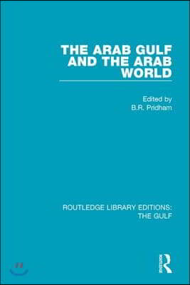 Arab Gulf and the Arab World