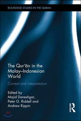 Qur&#39;an in the Malay-Indonesian World