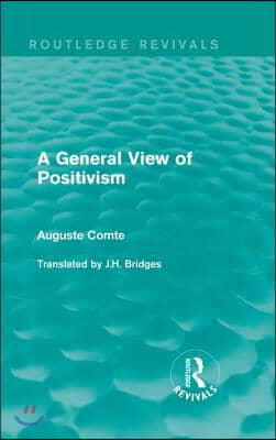 General View of Positivism