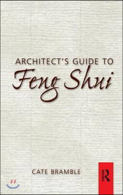 Architect&#39;s Guide to Feng Shui