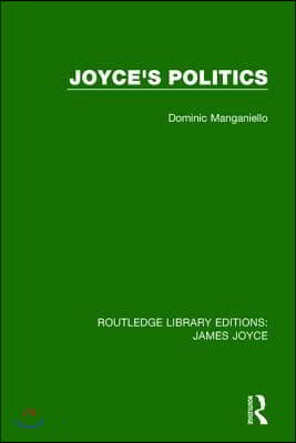 Joyce&#39;s Politics