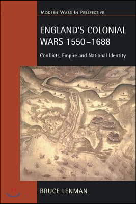 England&#39;s Colonial Wars 1550-1688