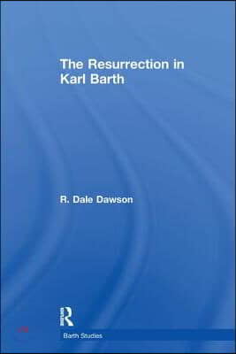 Resurrection in Karl Barth