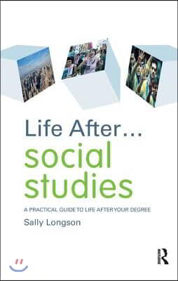 Life After... Social Studies