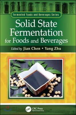 Solid State Fermentation for Foods and Beverages