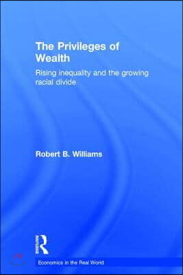 Privileges of Wealth