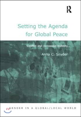 Setting the Agenda for Global Peace