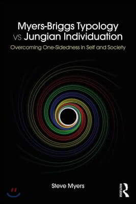 Myers-Briggs Typology vs. Jungian Individuation