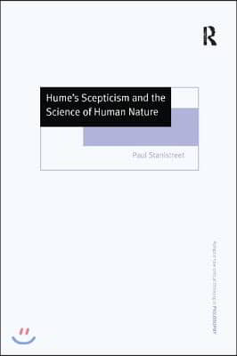 Hume&#39;s Scepticism and the Science of Human Nature