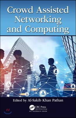 Crowd Assisted Networking and Computing