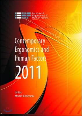 Contemporary Ergonomics and Human Factors 2011