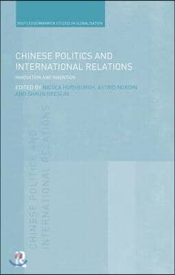 Chinese Politics and International Relations