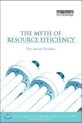 Myth of Resource Efficiency