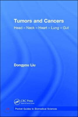 Tumors and Cancers