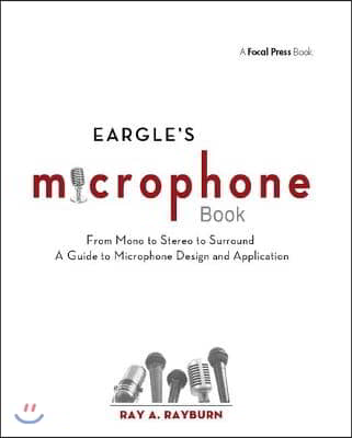 Eargle's The Microphone Book