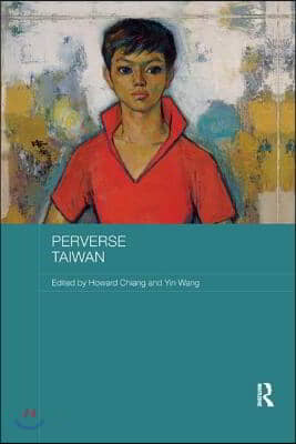 Perverse Taiwan