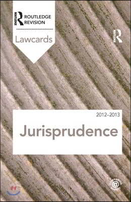 Jurisprudence Lawcards 2012-2013