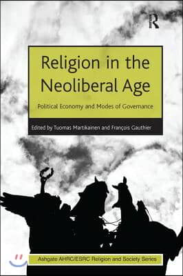 Religion in the Neoliberal Age