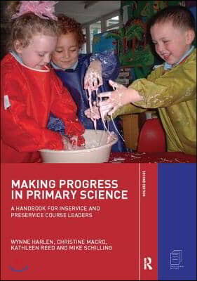 Making Progress in Primary Science