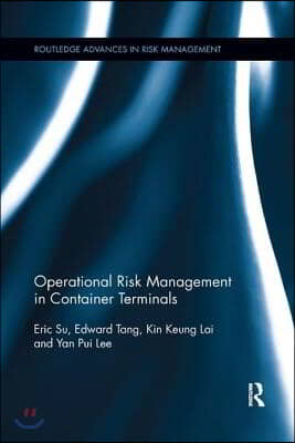 Operational Risk Management in Container Terminals