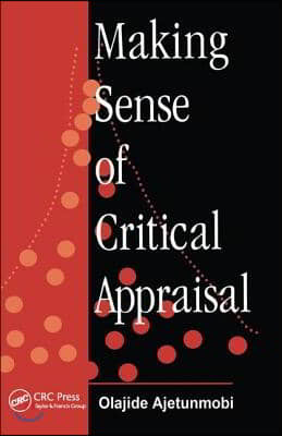 Making Sense of Critical Appraisal