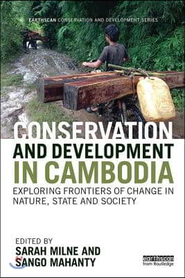 Conservation and Development in Cambodia