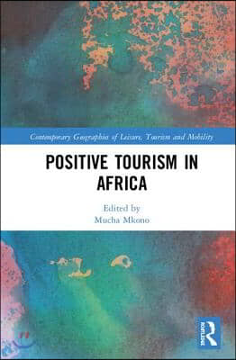 Positive Tourism in Africa