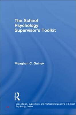 School Psychology Supervisor’s Toolkit