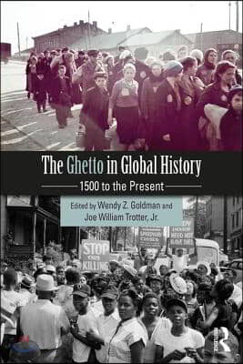 Ghetto in Global History