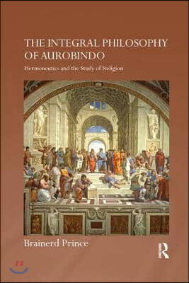 Integral Philosophy of Aurobindo