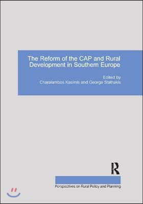 Reform of the CAP and Rural Development in Southern Europe