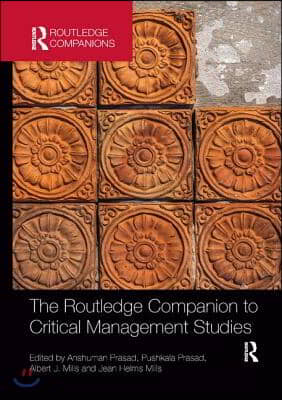 Routledge Companion to Critical Management Studies