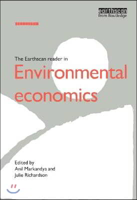 Earthscan Reader in Environmental Economics